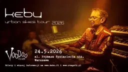 Kebu - Urban Skies Tour 2026 - Warszawa @VooDoo Club