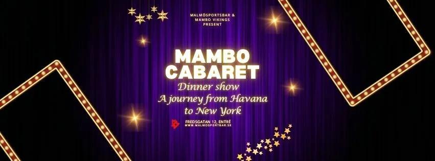 Mambo Cabaret Dinner Show - 7th of March