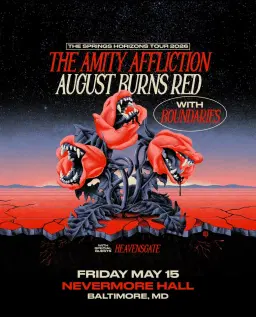 The Amity Affliction & August Burns Red: The Springs Horizons Tour