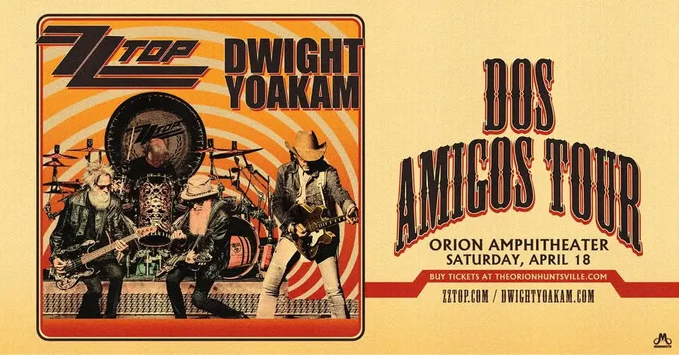 ZZ TOP & Dwight Yoakam: Dos Amigos Tour | Huntsville, AL
