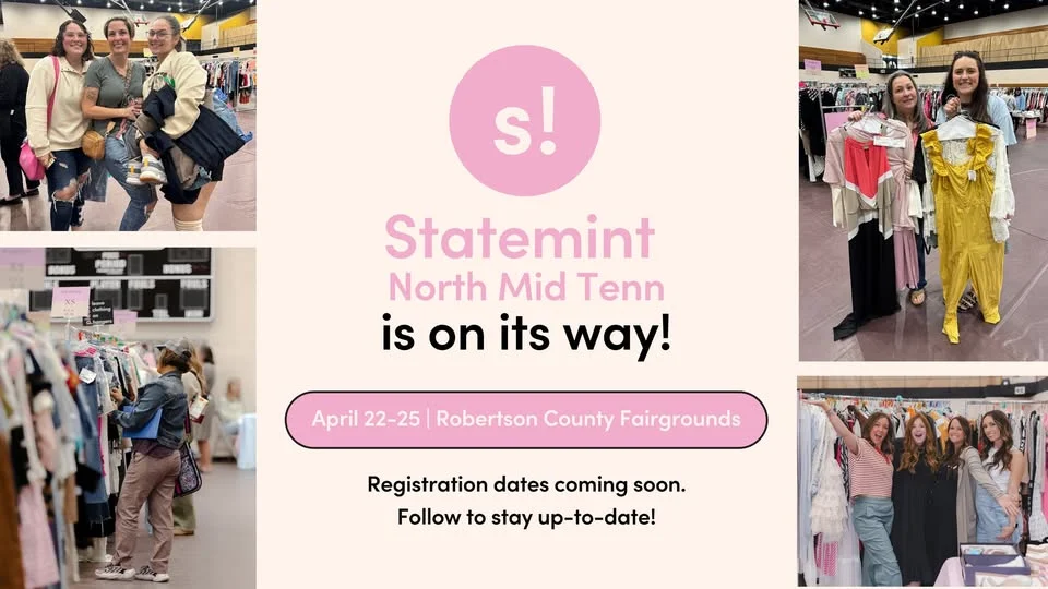 Statemint North Mid TN Spring/Summer Pop-Up Adult Consignment for Men + Women
