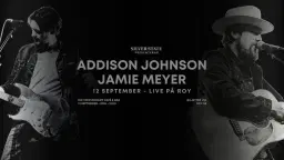 Country Night with Addison Johnson (US) + Jamie Meyer
