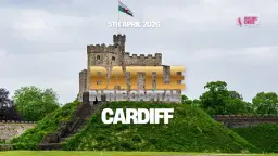 Battle In The Capital x Cardiff