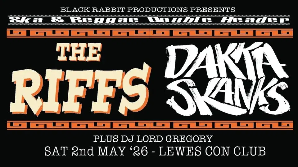 Ska Special Feat: The Riffs + Dakka Skanks
