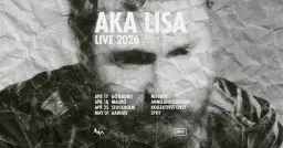 DNBK pres. AKA Lisa | Annelundsgården