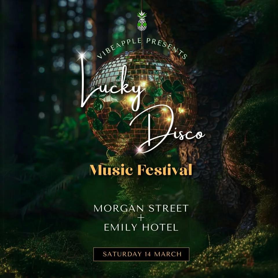 Lucky Disco Music Festival 2026 - St. Patrick's Day 🪩🍀