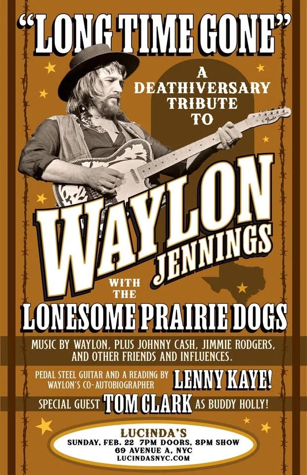 Long Time Gone, A Deathiversary Tribute to Waylon Jennings
