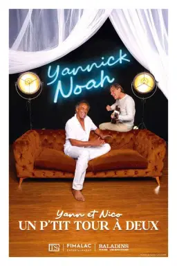 YANNICK NOAH - Un p'tit tour à deux