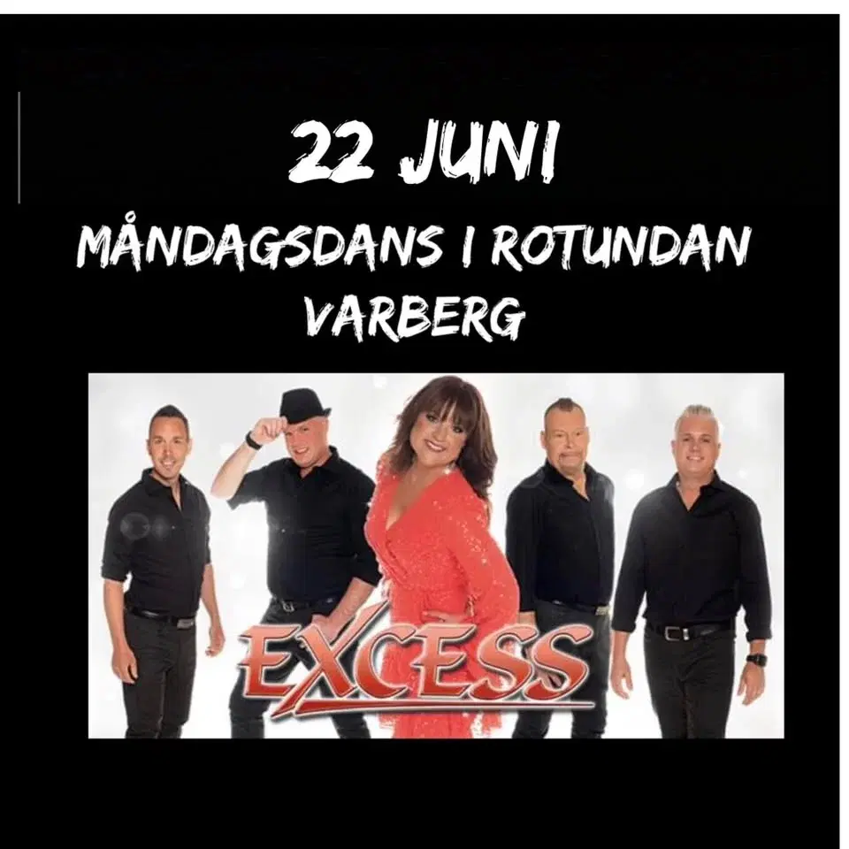 Måndagsdans till Excess i Varberg 22 juni 2026