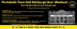 Portobelo Town Hall, Edinburgh - Soul Weekend