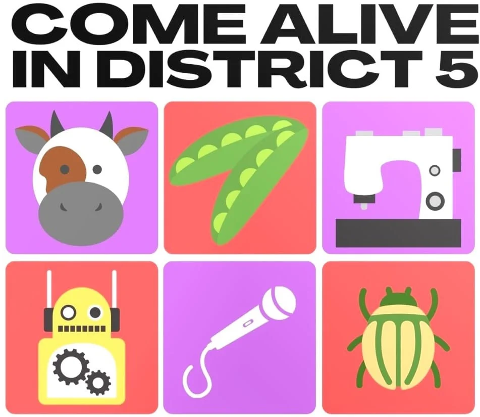 District 5 Come Alive Round-up