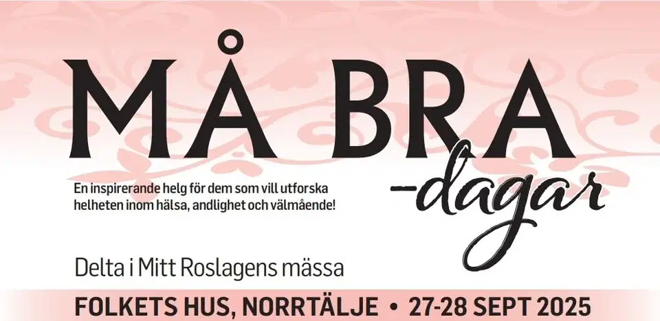 Må Bra - Dagar! 30-31/5-26, Folkets Hus, Norrtälje
