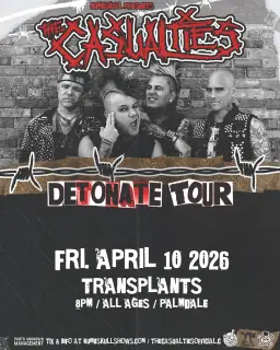 THE CASUALTIES: Detonate Tour