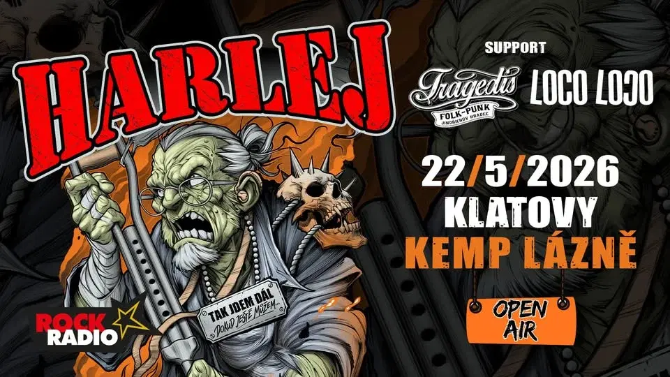 HARLEJ - TAK JDEM DÁL TOUR + Tragedis + Loco Loco