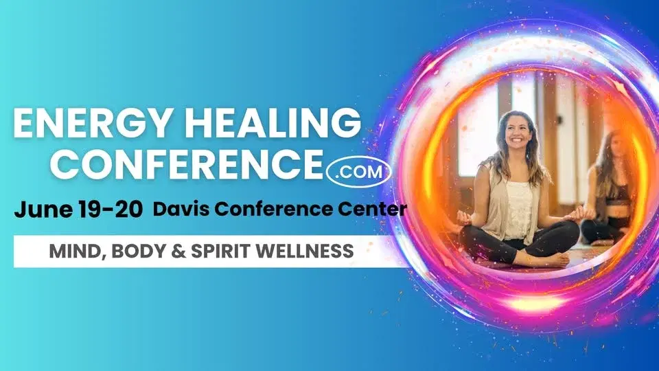 Energy Healing Conference - Layton, UT (THE LARGEST ANNUAL EVENT!)