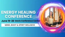 Energy Healing Conference - Layton, UT (THE LARGEST ANNUAL EVENT!)