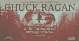Chuck Ragan w/guests TBA
