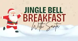 Jingle Bell Breakfast With Santa