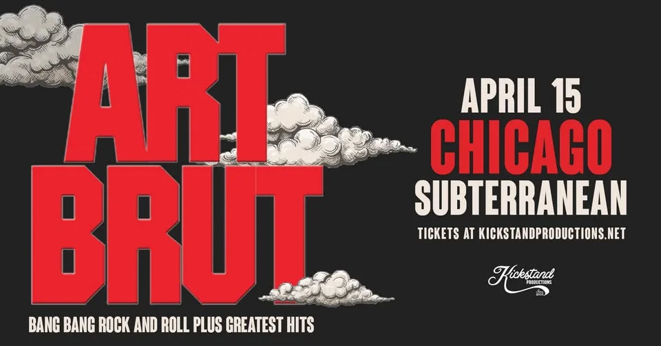 Art Brut - Bang Bang Rock and Roll plus Greatest Hits at Subterranean