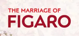 The Marriage of Figaro