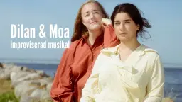 🌟🌟 Dilan & Moa - Improviserad Musikal 🌟🌟