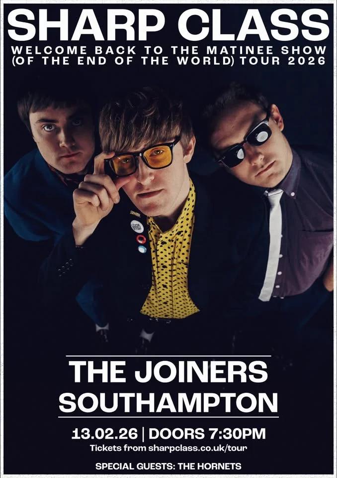 Sharp Class + The Hornets at The Joiners, Southampton