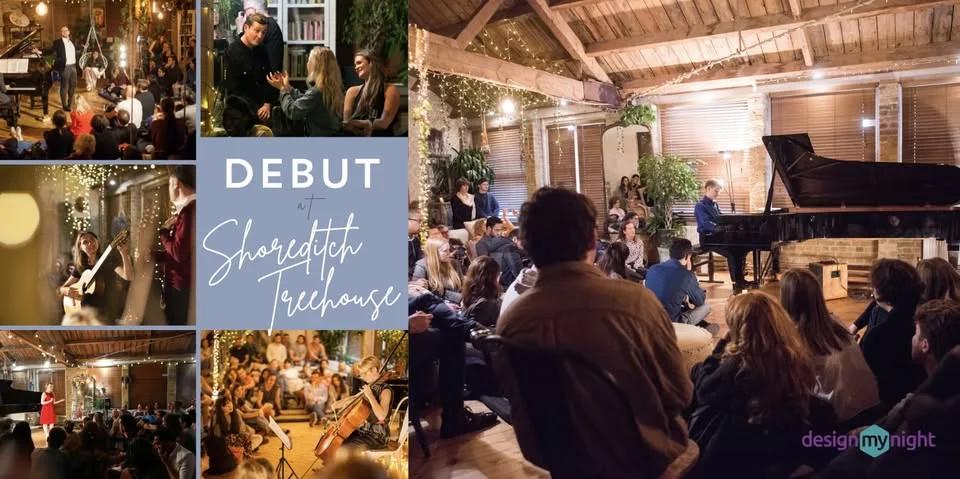 Secret Concert - DEBUT at Shoreditch Treehouse