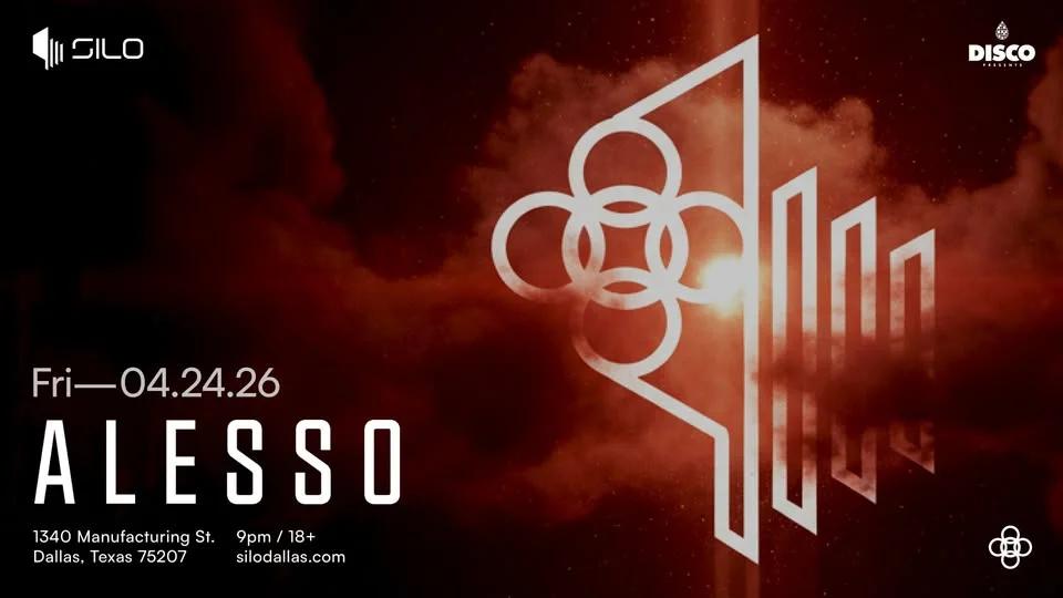 ALESSO - SILO - Dallas - 04.24.26