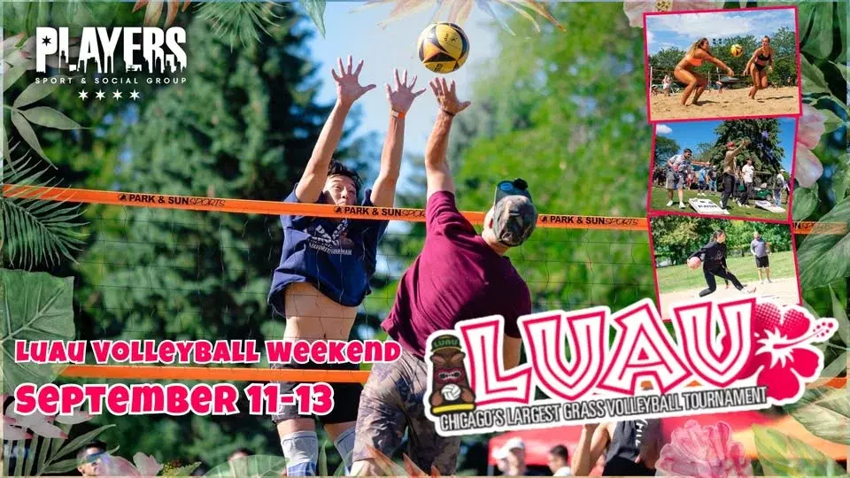 2026 Luau Volleyball Weekend in Chicago đșâłđ | Fri 9/11, Sat 9/12, Sun 9/13