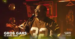 Gros Gars | Théâtre et Poésie | Grand Espace | Sherbrooke