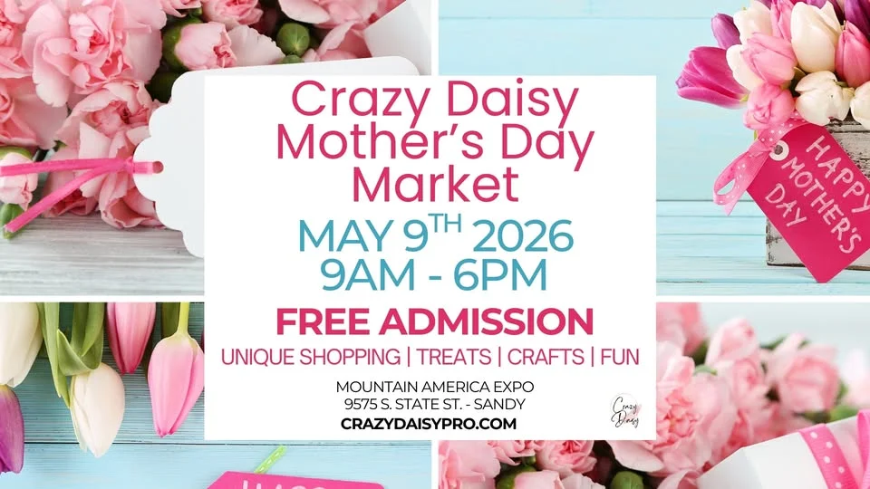 Crazy Daisy Mother's Day Market