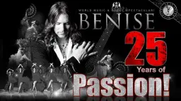 Benise: 25 Years of Passion!