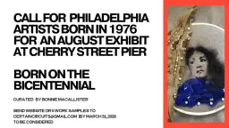 Call for Artists: Born on the Bicentennial