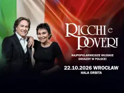 RICCHI E POVERI - Najbardziej znany włoski duet we Wrocław!