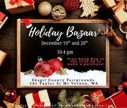 Holiday Bazaar @ Skagit County Fairgrounds