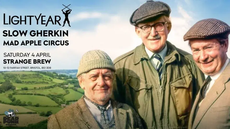 Lightyear, Slow Gherkin & Mad Apple Circus at Strange Brew, Bristol