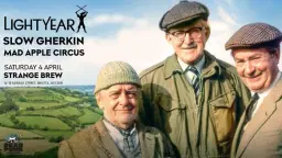 Lightyear, Slow Gherkin & Mad Apple Circus at Strange Brew, Bristol