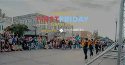 First Friday in Downtown Bryan | Sponsored by Baylor Scott & White Health