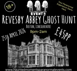 Revesby Abbey Ghost Hunt