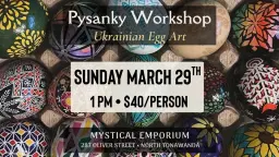 Pysanky Workshop