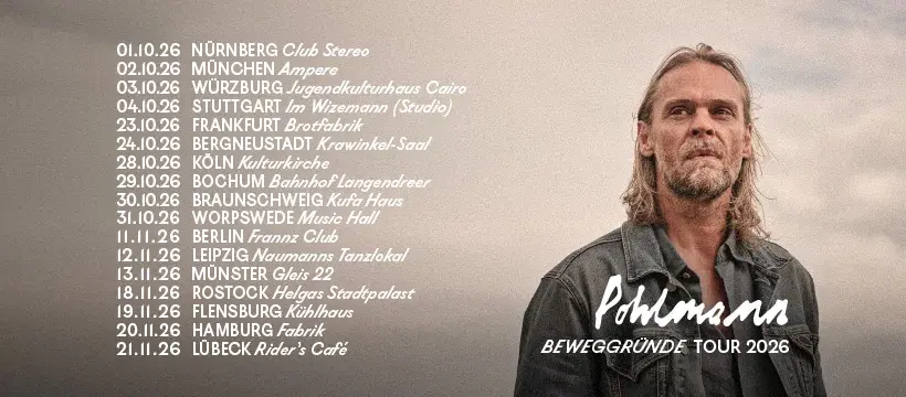 POHLMANN • Beweggründe Tour • 20.11.26 Hamburg (verschoben vom 29.01.2026)