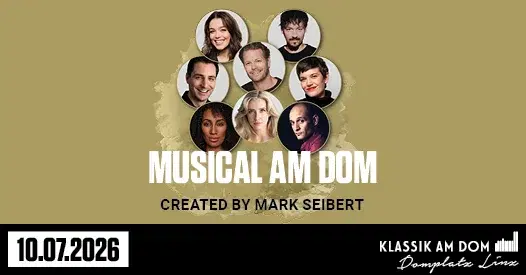 MUSICAL AM DOM | 10. JULI 2026 | KLASSIK AM DOM