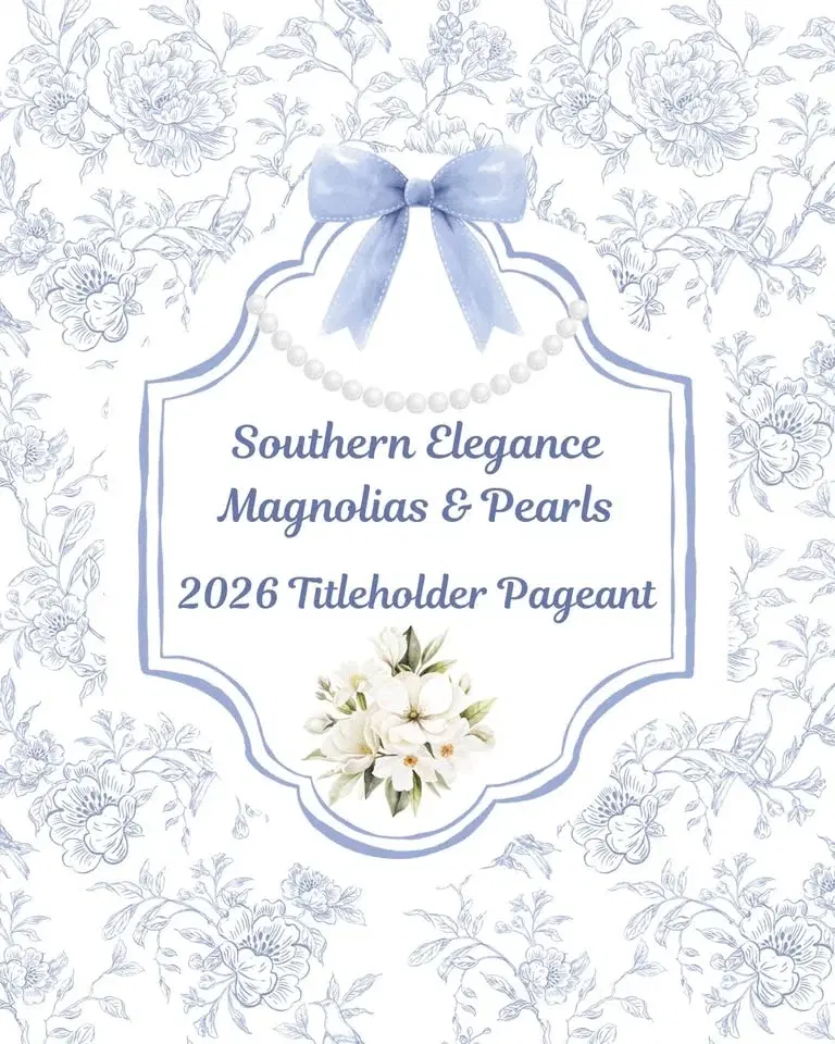 Magnolias & Pearls 2026 Titleholder Pageant
