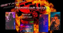 Getaway Rocks the Framingham Eagles!