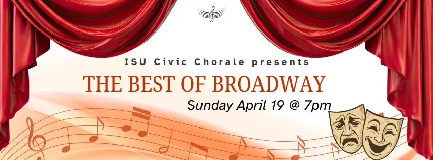 ISU Civic Chorale presents The Best of Broadway