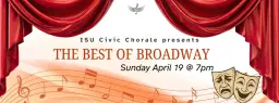 ISU Civic Chorale presents The Best of Broadway
