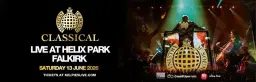 Ministry of Sound Classical - Falkirk - Kelpies Live at Helix Park