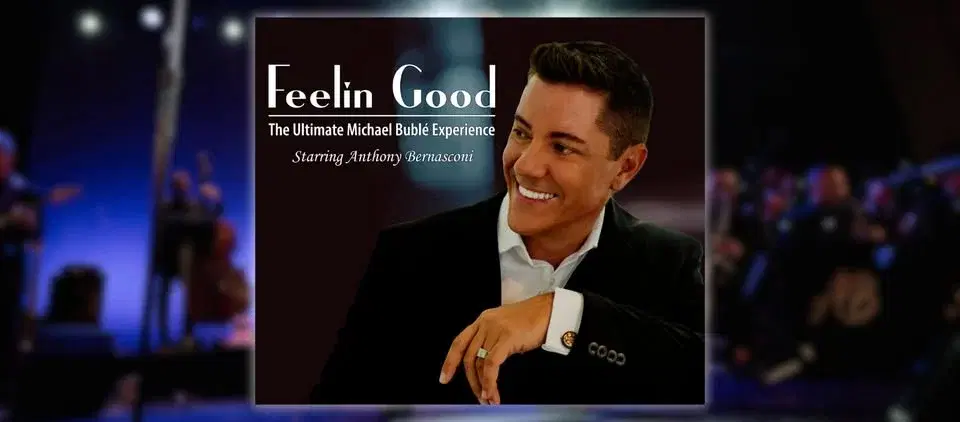 The Ultimate Michael Buble Experience, 'Feelin Good', Alabama Theatre, North Myrtle Beach, SC