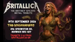 Britallica (Britney Spears Metal Tribute) at The Brickmakers, Norwich