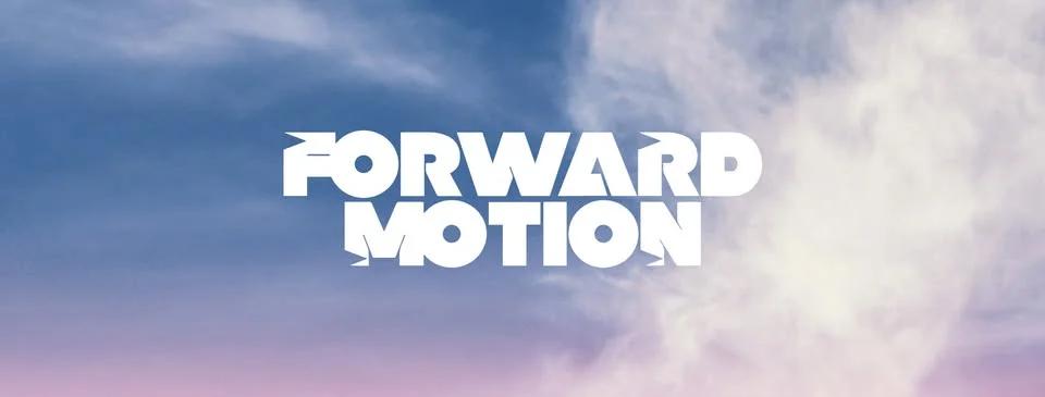 Forward Motion 3rd Birthday